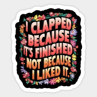 Sarcasm in Bloom Sticker